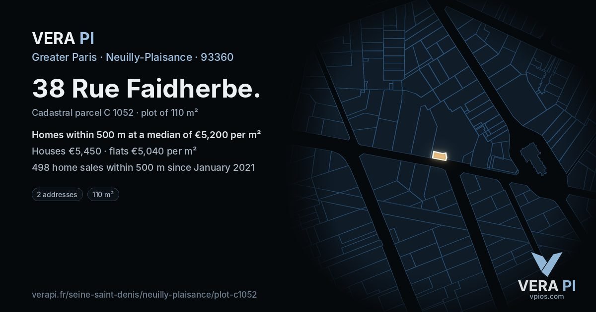 38 Rue Faidherbe, Neuilly-Plaisance at night – the plot lit, the parcels around coloured by the prices near them