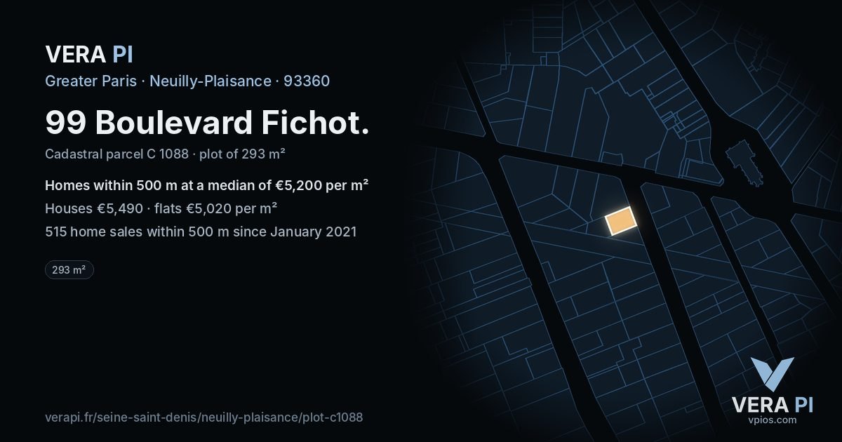 99 Boulevard Fichot, Neuilly-Plaisance at night – the plot lit, the parcels around coloured by the prices near them
