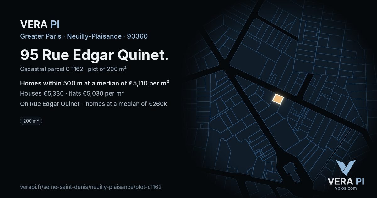 95 Rue Edgar Quinet, Neuilly-Plaisance at night – the plot lit, the parcels around coloured by the prices near them