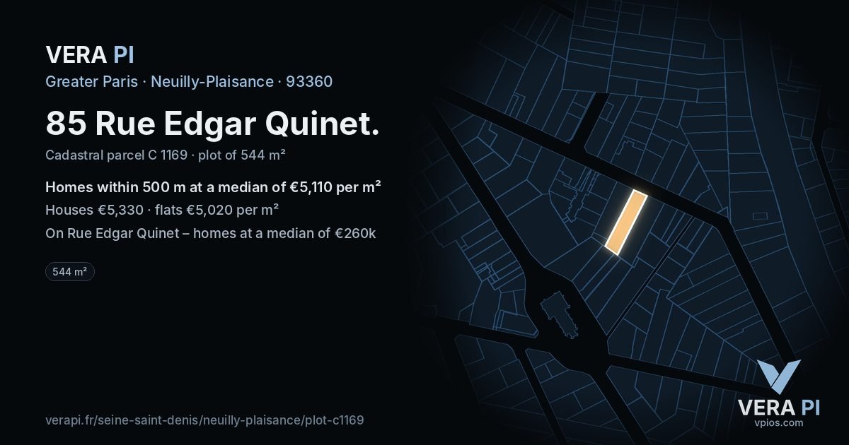 85 Rue Edgar Quinet, Neuilly-Plaisance at night – the plot lit, the parcels around coloured by the prices near them