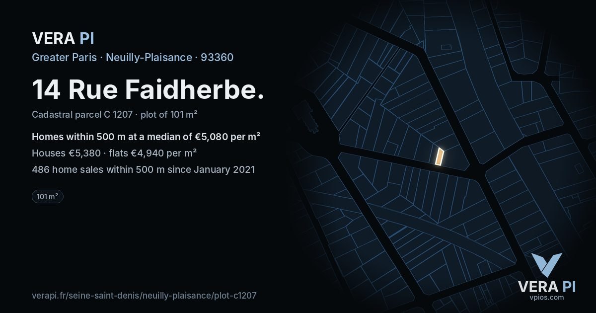 14 Rue Faidherbe, Neuilly-Plaisance at night – the plot lit, the parcels around coloured by the prices near them