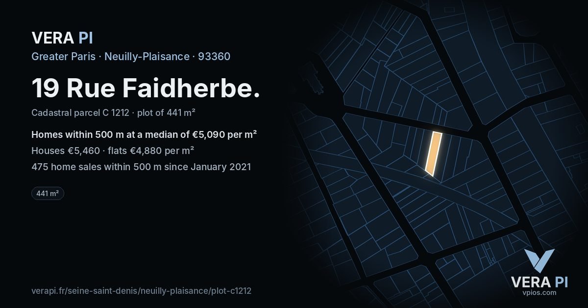 19 Rue Faidherbe, Neuilly-Plaisance at night – the plot lit, the parcels around coloured by the prices near them