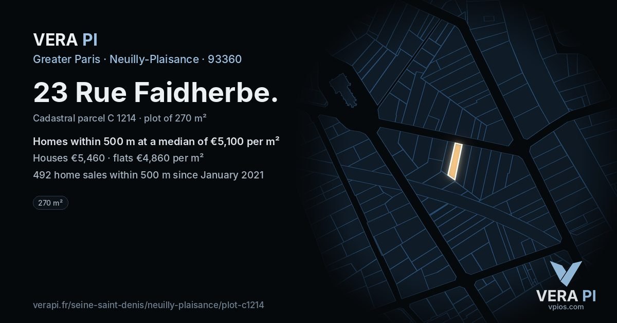 23 Rue Faidherbe, Neuilly-Plaisance at night – the plot lit, the parcels around coloured by the prices near them