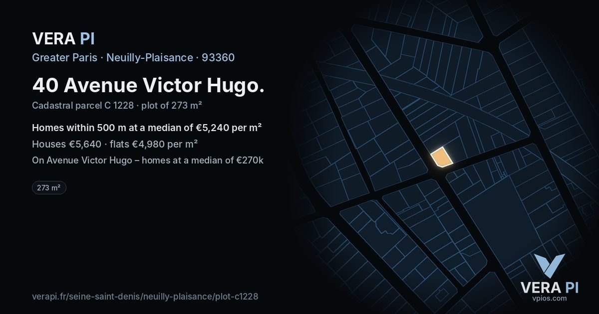 40 Avenue Victor Hugo, Neuilly-Plaisance at night – the plot lit, the parcels around coloured by the prices near them