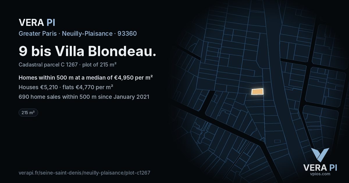 9 bis Villa Blondeau, Neuilly-Plaisance at night – the plot lit, the parcels around coloured by the prices near them