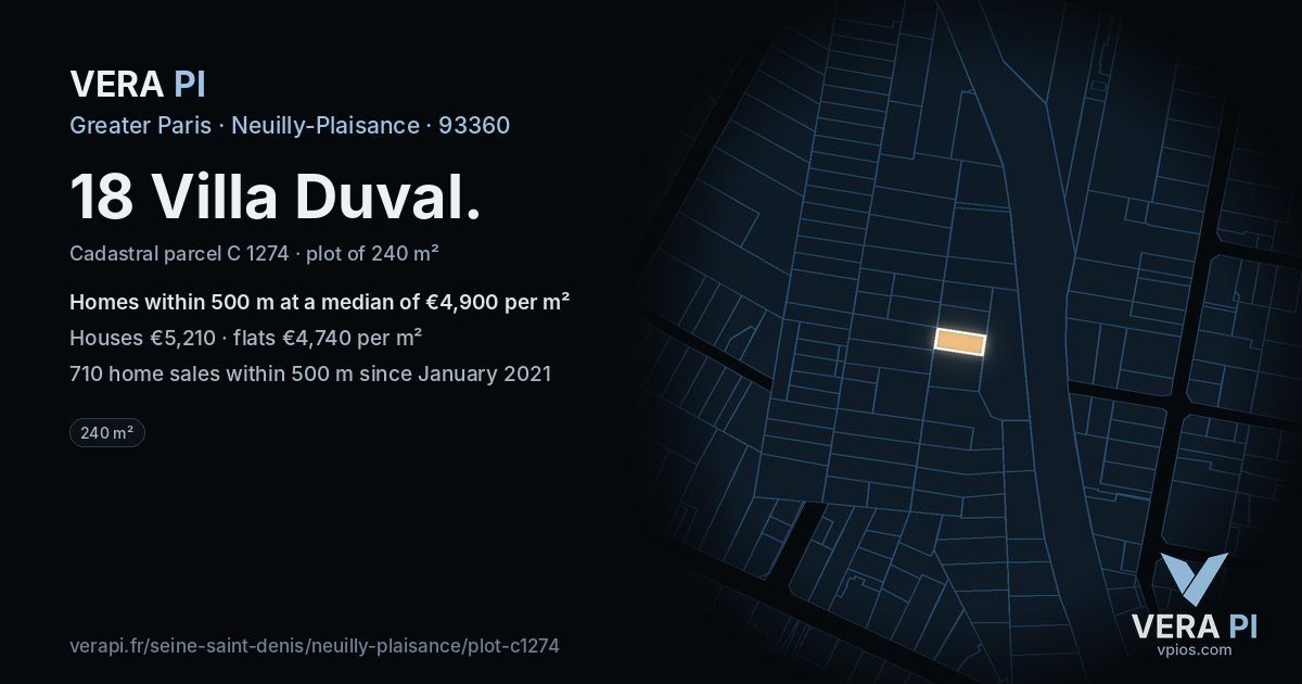 18 Villa Duval, Neuilly-Plaisance at night – the plot lit, the parcels around coloured by the prices near them