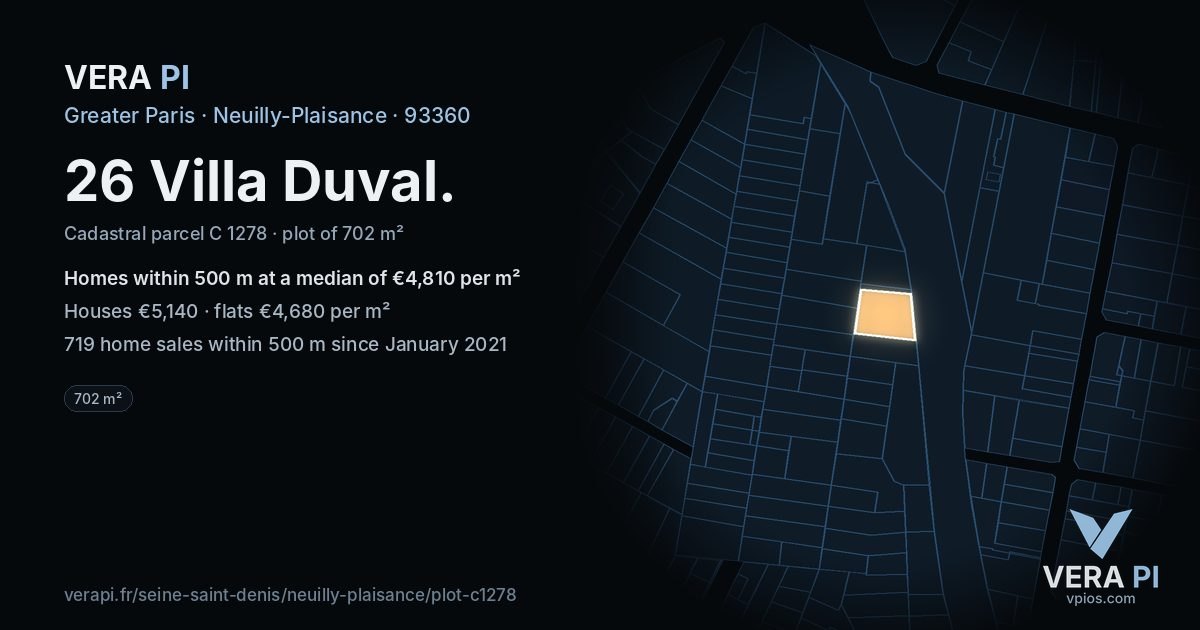 26 Villa Duval, Neuilly-Plaisance at night – the plot lit, the parcels around coloured by the prices near them