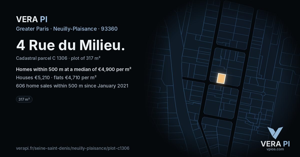 4 Rue du Milieu, Neuilly-Plaisance at night – the plot lit, the parcels around coloured by the prices near them