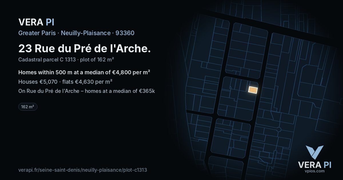 23 Rue du Pré de l'Arche, Neuilly-Plaisance at night – the plot lit, the parcels around coloured by the prices near them