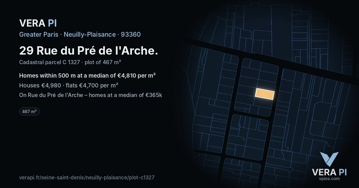 29 Rue du Pré de l'Arche, Neuilly-Plaisance at night – the plot lit, the parcels around coloured by the prices near them