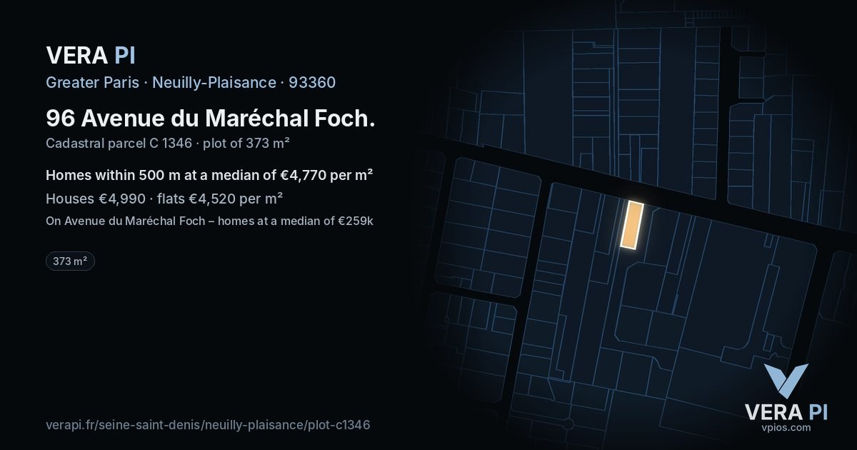 96 Avenue du Maréchal Foch, Neuilly-Plaisance at night – the plot lit, the parcels around coloured by the prices near them