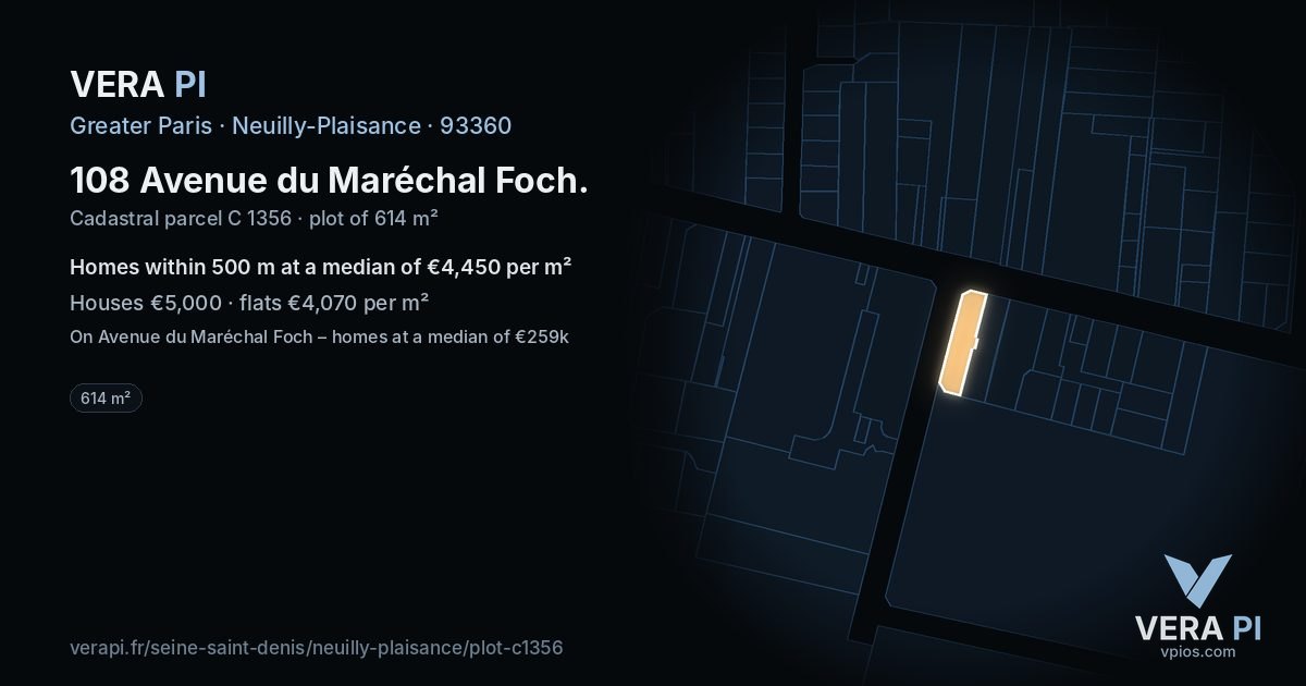 108 Avenue du Maréchal Foch, Neuilly-Plaisance at night – the plot lit, the parcels around coloured by the prices near them