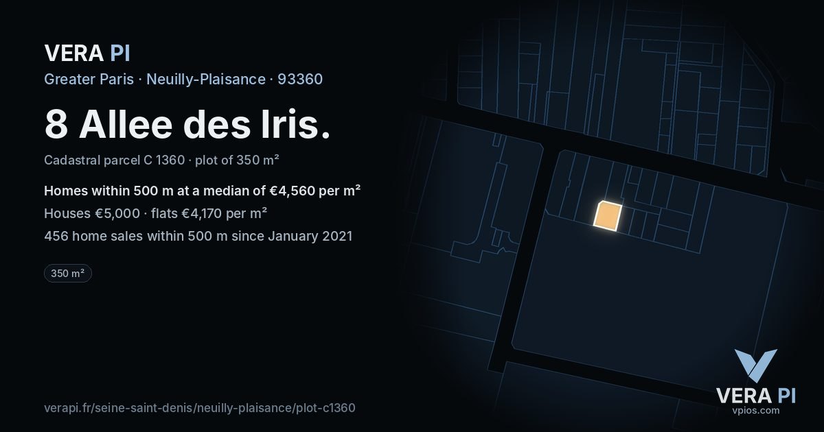 8 Allee des Iris, Neuilly-Plaisance at night – the plot lit, the parcels around coloured by the prices near them