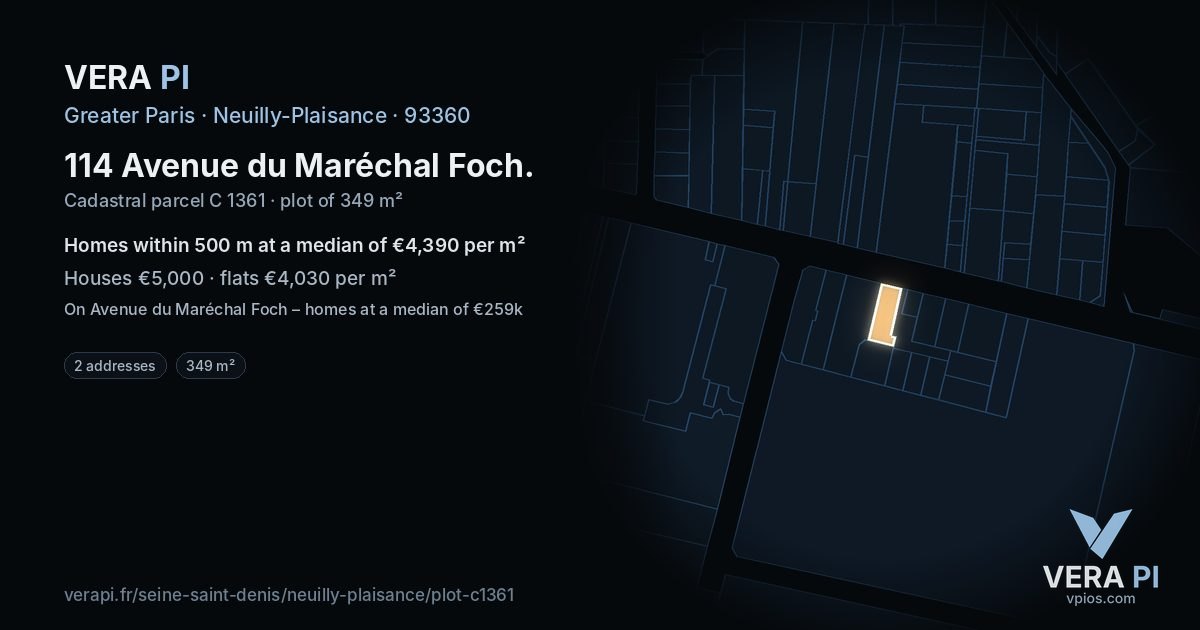 114 Avenue du Maréchal Foch, Neuilly-Plaisance at night – the plot lit, the parcels around coloured by the prices near them