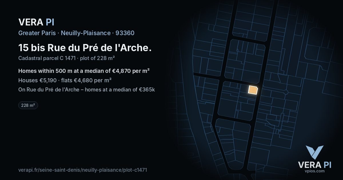 15 bis Rue du Pré de l'Arche, Neuilly-Plaisance at night – the plot lit, the parcels around coloured by the prices near them