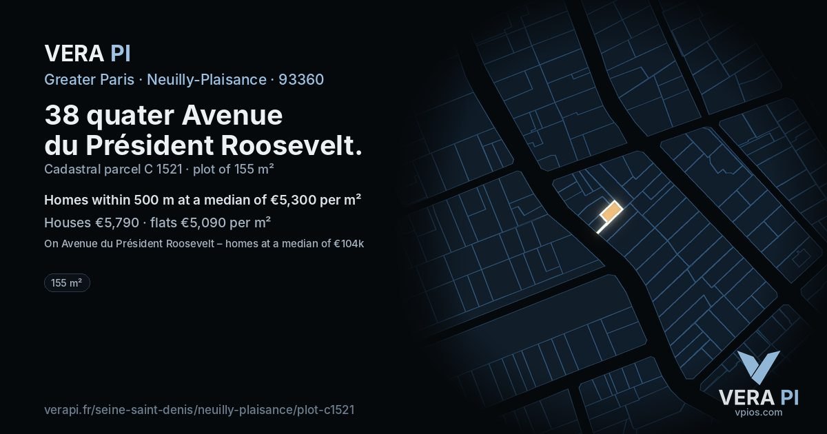 38 quater Avenue du Président Roosevelt, Neuilly-Plaisance at night – the plot lit, the parcels around coloured by the prices near them