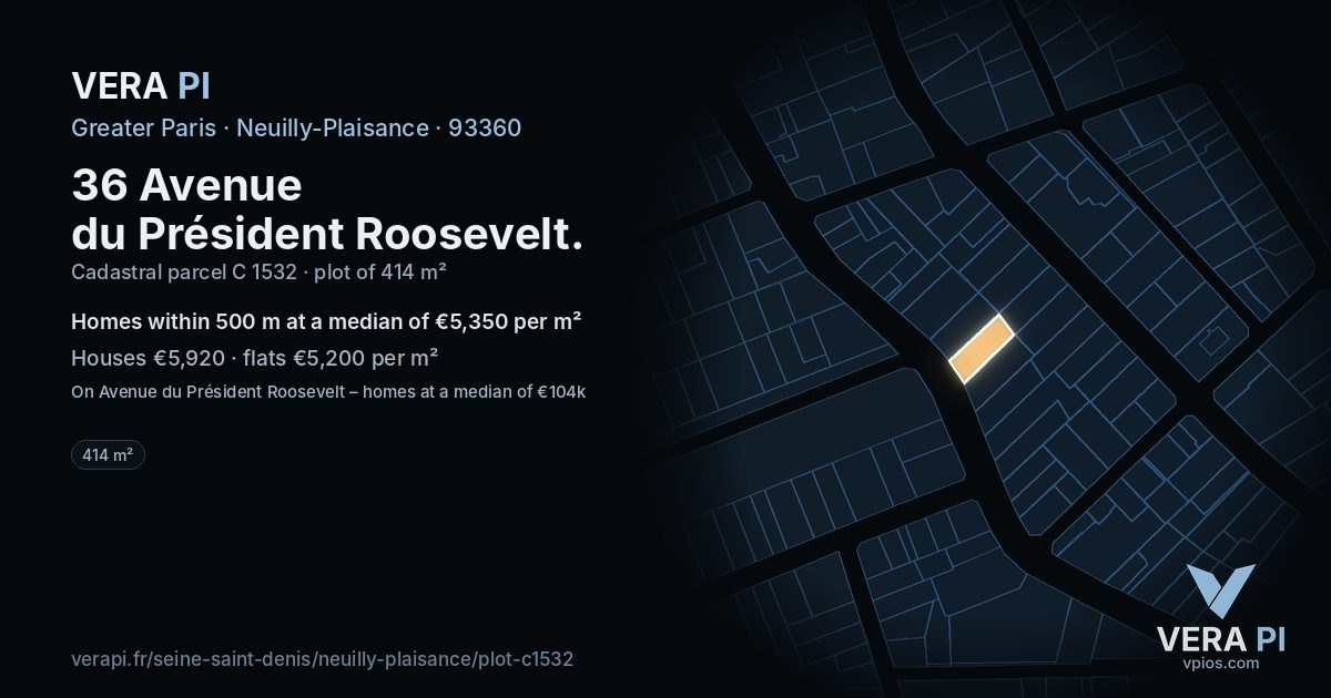 36 Avenue du Président Roosevelt, Neuilly-Plaisance at night – the plot lit, the parcels around coloured by the prices near them