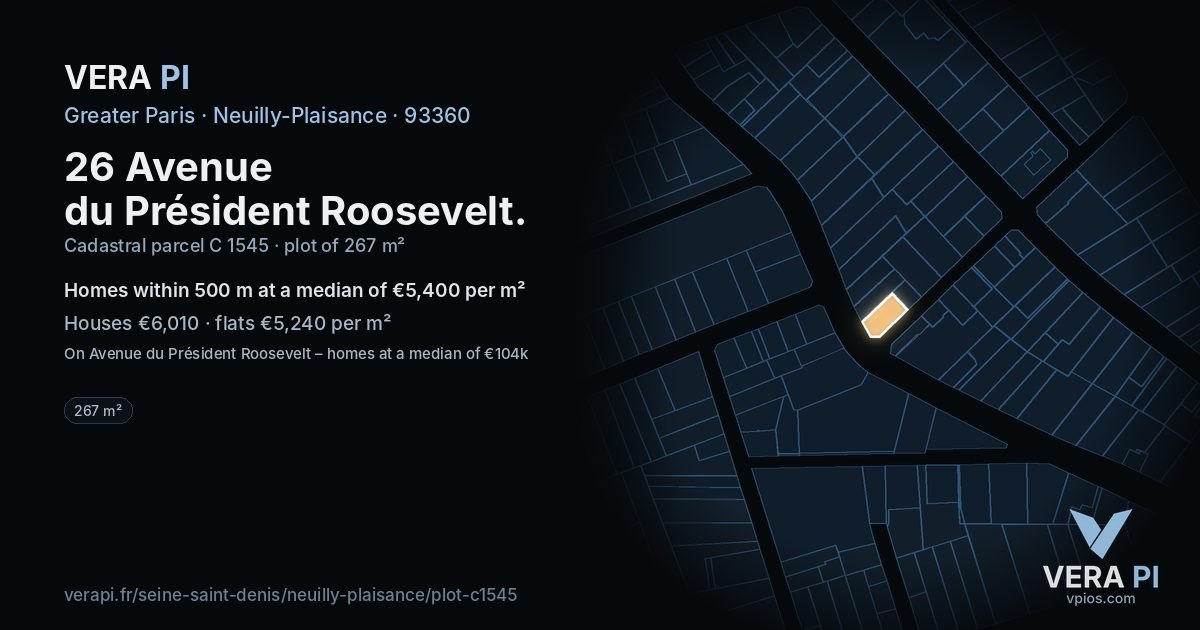 26 Avenue du Président Roosevelt, Neuilly-Plaisance at night – the plot lit, the parcels around coloured by the prices near them
