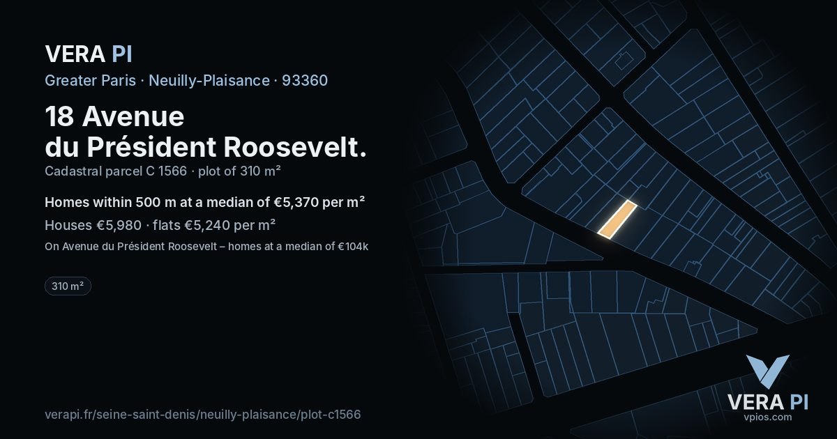 18 Avenue du Président Roosevelt, Neuilly-Plaisance at night – the plot lit, the parcels around coloured by the prices near them