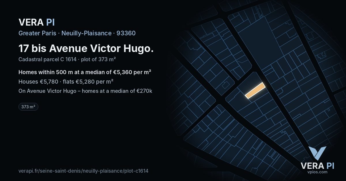17 bis Avenue Victor Hugo, Neuilly-Plaisance at night – the plot lit, the parcels around coloured by the prices near them