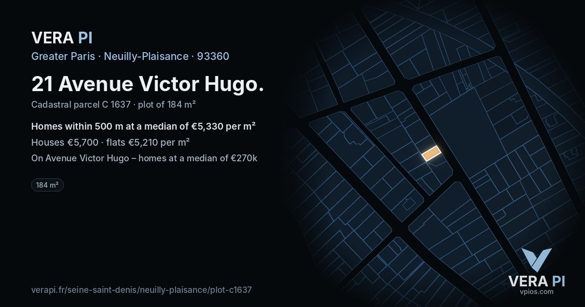 21 Avenue Victor Hugo, Neuilly-Plaisance at night – the plot lit, the parcels around coloured by the prices near them
