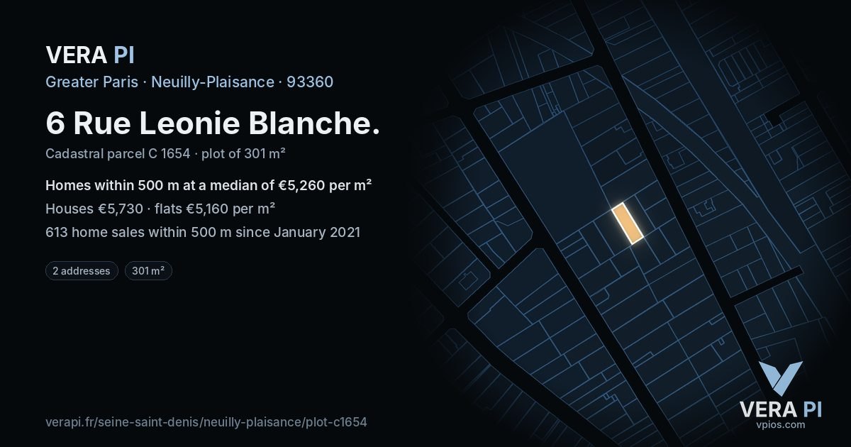 6 Rue Leonie Blanche, Neuilly-Plaisance at night – the plot lit, the parcels around coloured by the prices near them