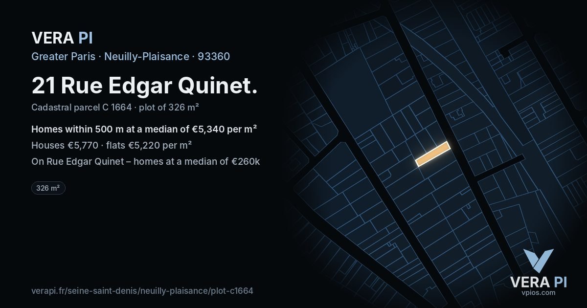 21 Rue Edgar Quinet, Neuilly-Plaisance at night – the plot lit, the parcels around coloured by the prices near them