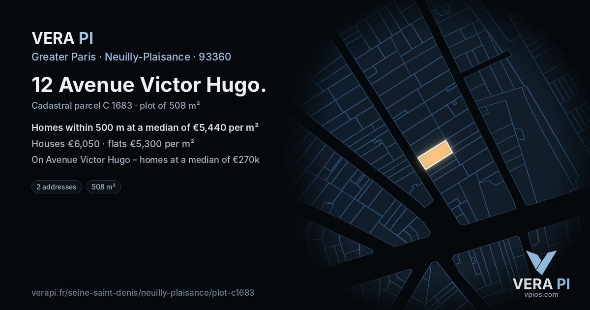 12 Avenue Victor Hugo, Neuilly-Plaisance at night – the plot lit, the parcels around coloured by the prices near them