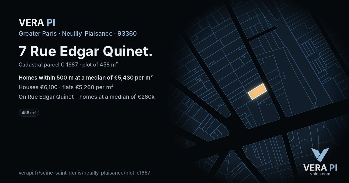 7 Rue Edgar Quinet, Neuilly-Plaisance at night – the plot lit, the parcels around coloured by the prices near them
