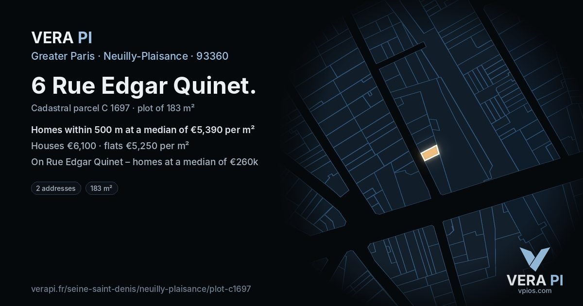 6 Rue Edgar Quinet, Neuilly-Plaisance at night – the plot lit, the parcels around coloured by the prices near them