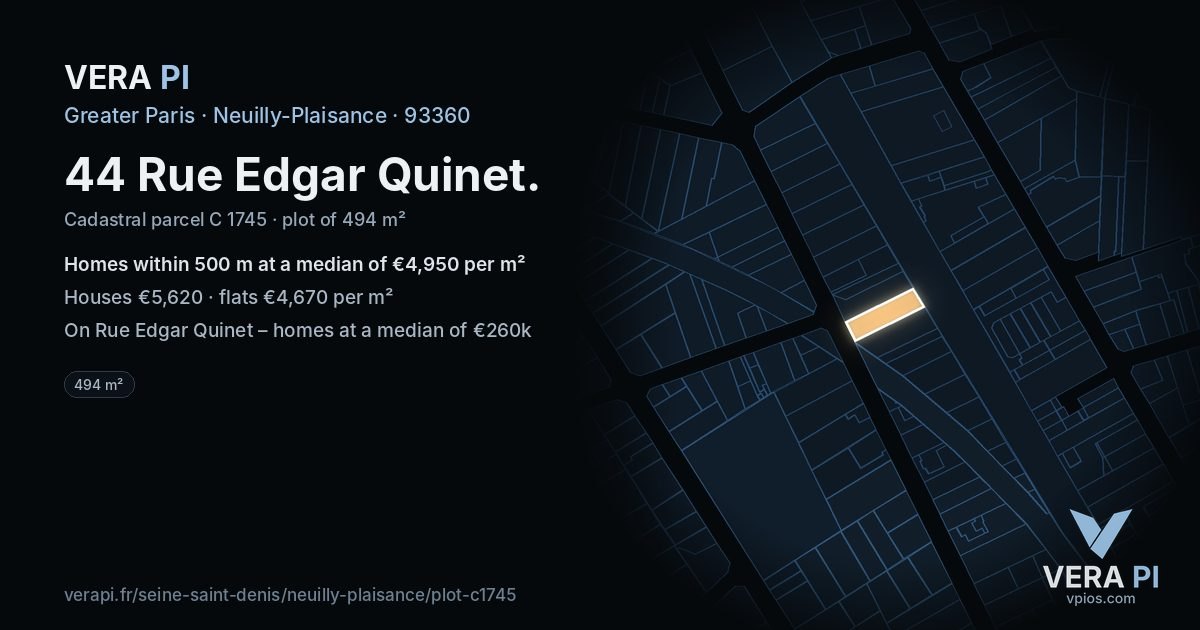 44 Rue Edgar Quinet, Neuilly-Plaisance at night – the plot lit, the parcels around coloured by the prices near them