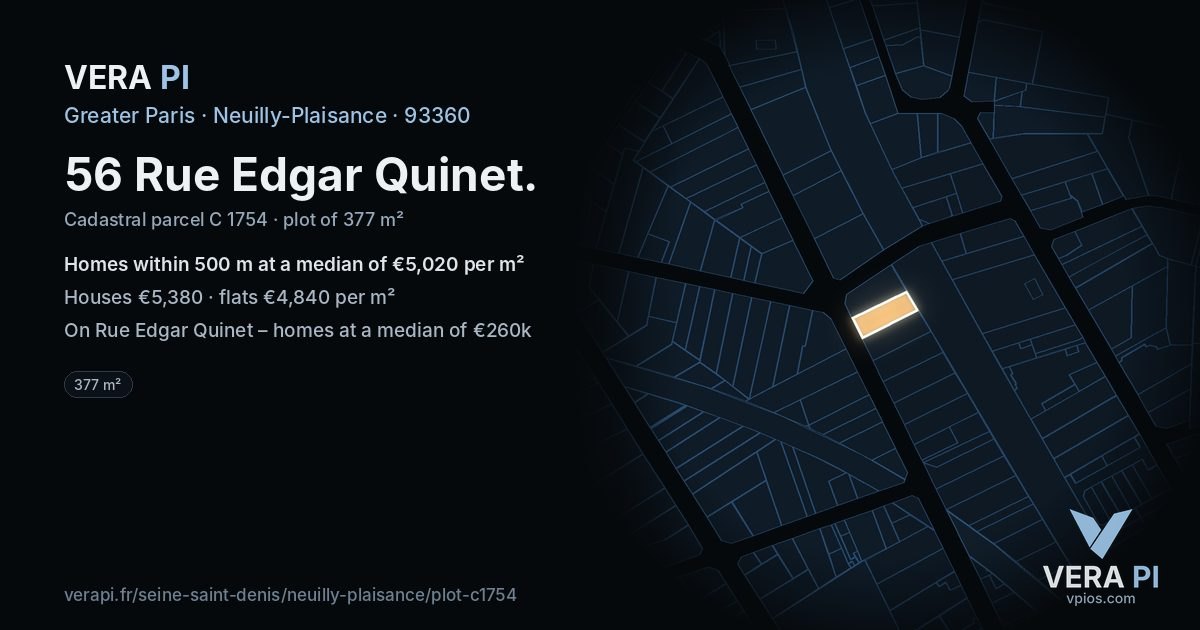 56 Rue Edgar Quinet, Neuilly-Plaisance at night – the plot lit, the parcels around coloured by the prices near them