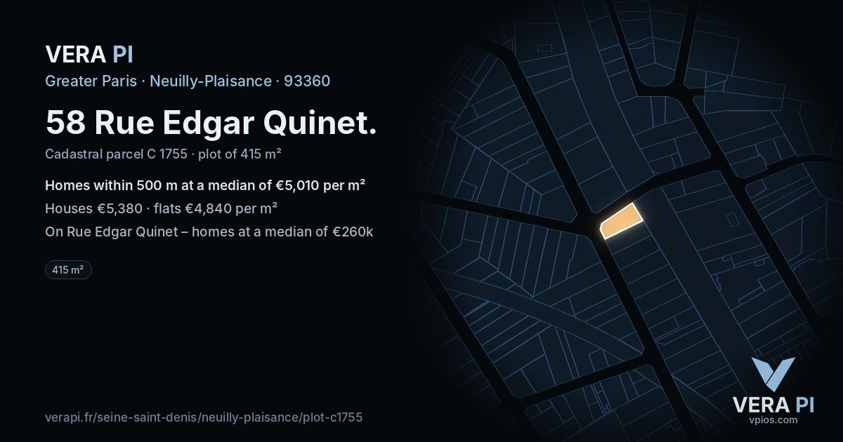 58 Rue Edgar Quinet, Neuilly-Plaisance at night – the plot lit, the parcels around coloured by the prices near them