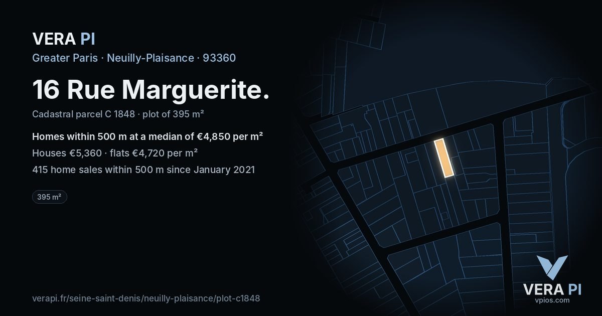 16 Rue Marguerite, Neuilly-Plaisance at night – the plot lit, the parcels around coloured by the prices near them