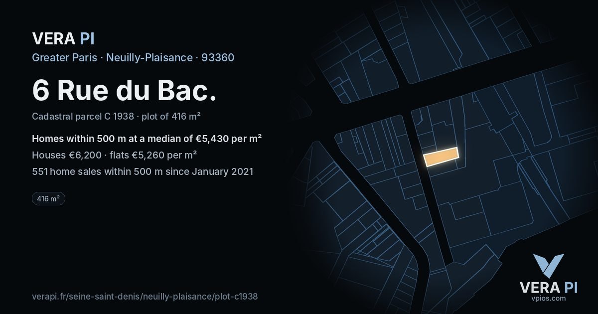 6 Rue du Bac, Neuilly-Plaisance at night – the plot lit, the parcels around coloured by the prices near them