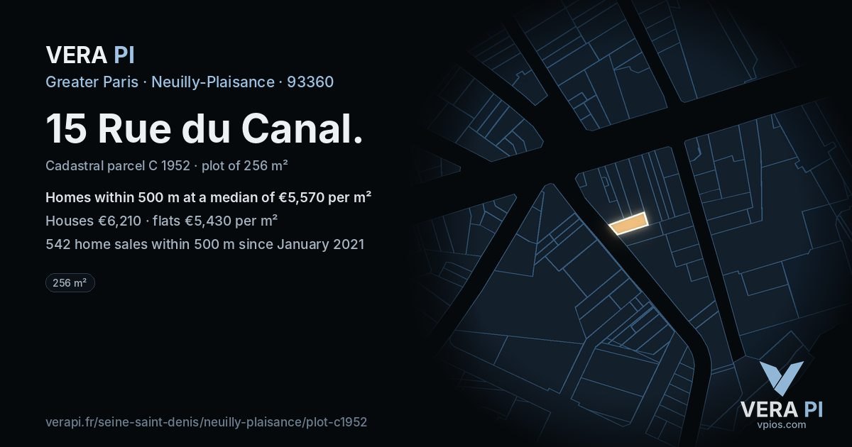 15 Rue du Canal, Neuilly-Plaisance at night – the plot lit, the parcels around coloured by the prices near them