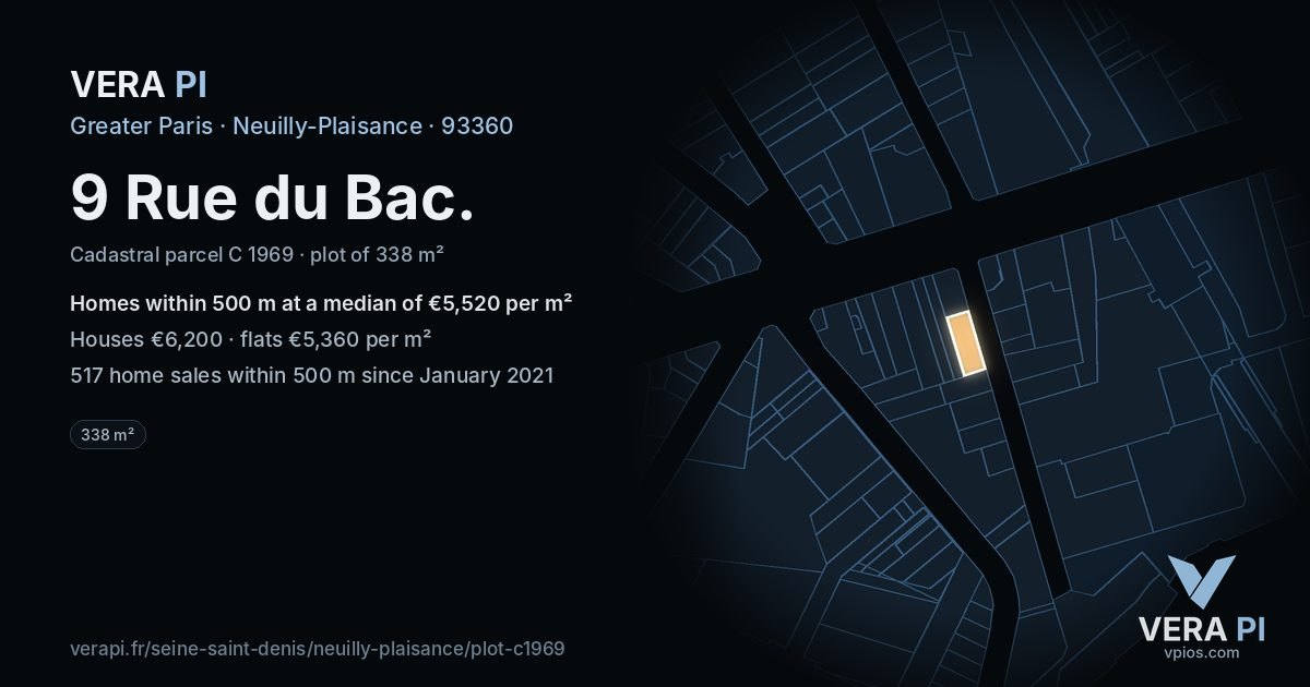 9 Rue du Bac, Neuilly-Plaisance at night – the plot lit, the parcels around coloured by the prices near them