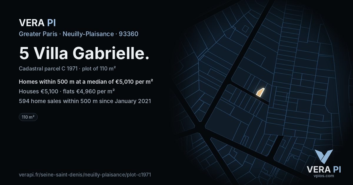 5 Villa Gabrielle, Neuilly-Plaisance at night – the plot lit, the parcels around coloured by the prices near them