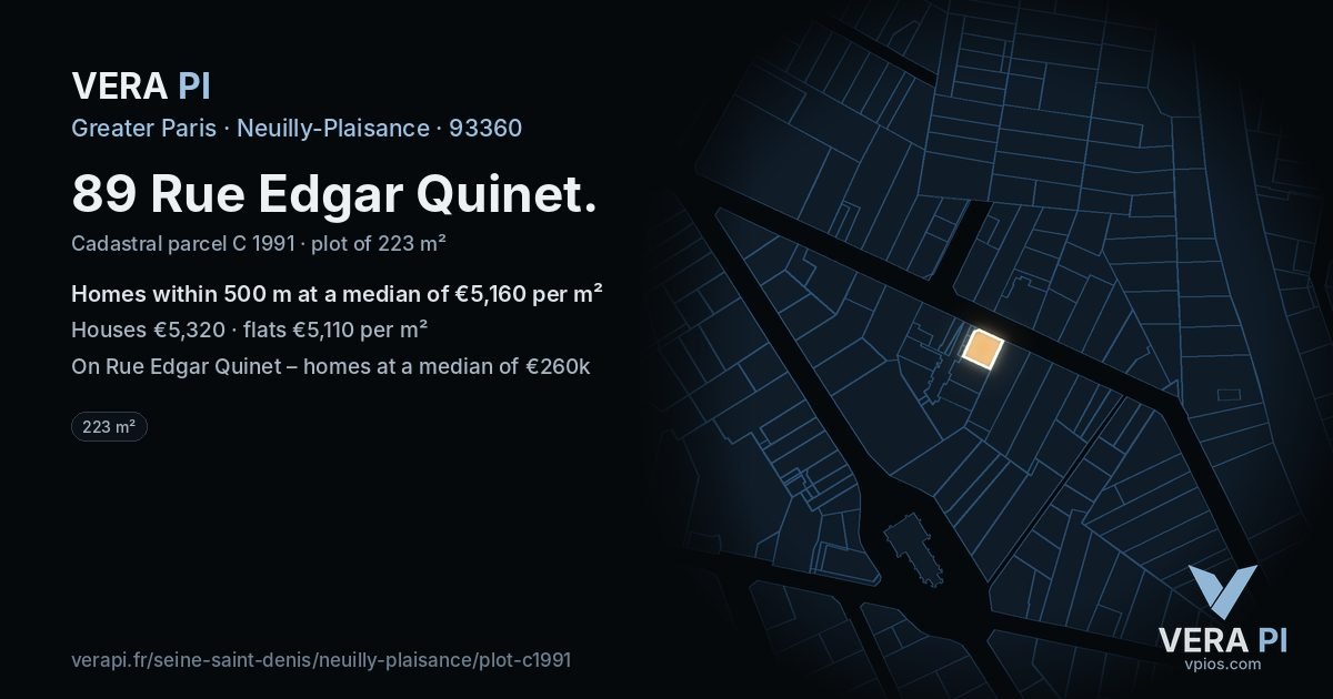 89 Rue Edgar Quinet, Neuilly-Plaisance at night – the plot lit, the parcels around coloured by the prices near them