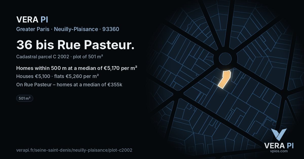36 bis Rue Pasteur, Neuilly-Plaisance at night – the plot lit, the parcels around coloured by the prices near them