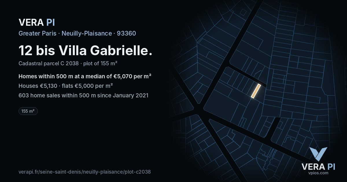 12 bis Villa Gabrielle, Neuilly-Plaisance at night – the plot lit, the parcels around coloured by the prices near them