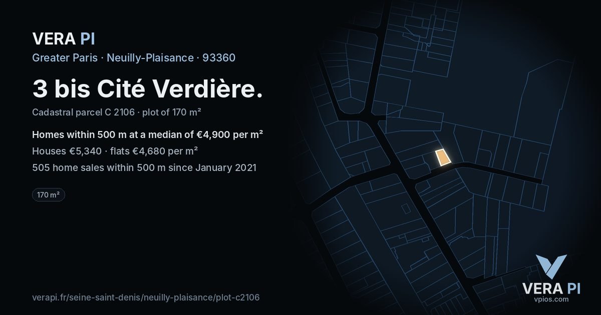 3 bis Cité Verdière, Neuilly-Plaisance at night – the plot lit, the parcels around coloured by the prices near them