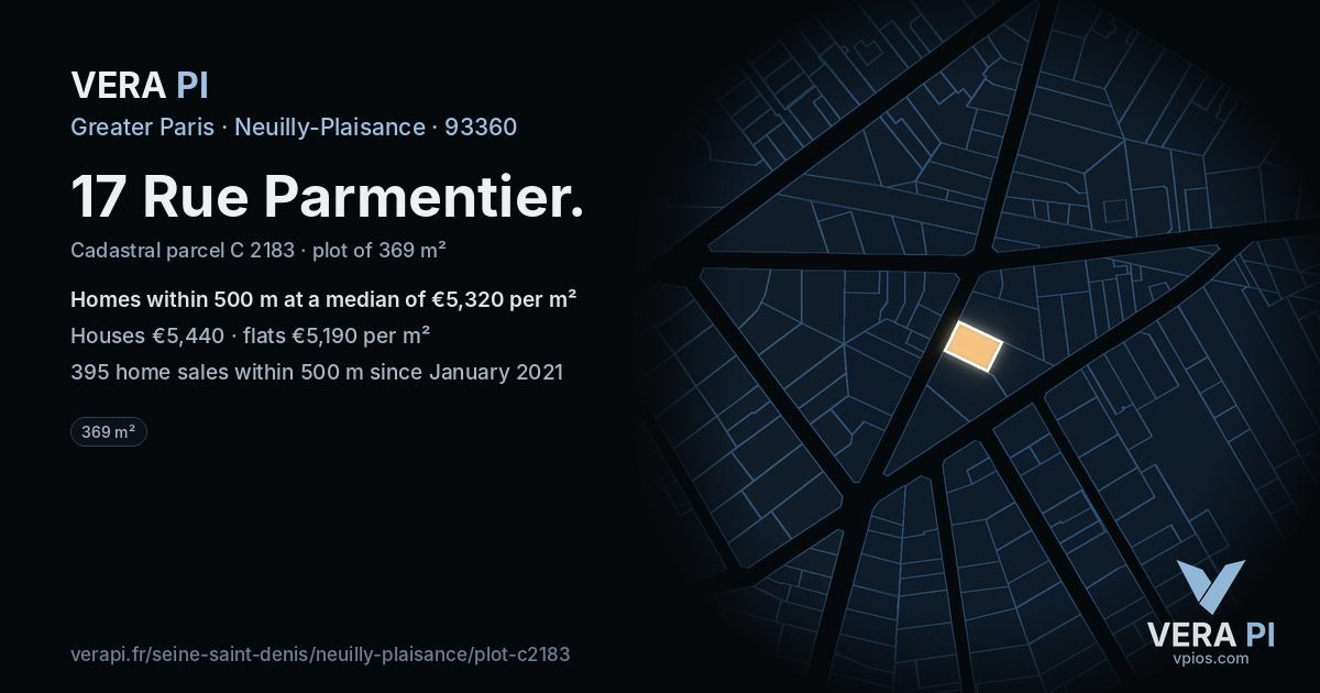 17 Rue Parmentier, Neuilly-Plaisance at night – the plot lit, the parcels around coloured by the prices near them