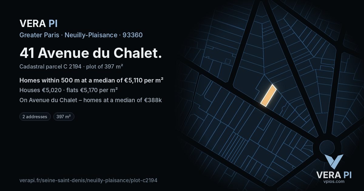 41 Avenue du Chalet, Neuilly-Plaisance at night – the plot lit, the parcels around coloured by the prices near them