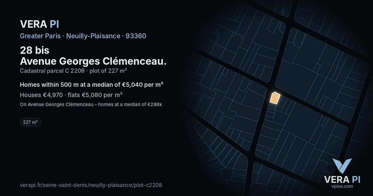 28 bis Avenue Georges Clémenceau, Neuilly-Plaisance at night – the plot lit, the parcels around coloured by the prices near them