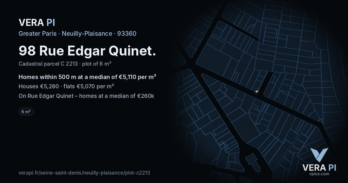 98 Rue Edgar Quinet, Neuilly-Plaisance at night – the plot lit, the parcels around coloured by the prices near them