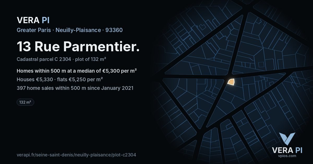 13 Rue Parmentier, Neuilly-Plaisance at night – the plot lit, the parcels around coloured by the prices near them