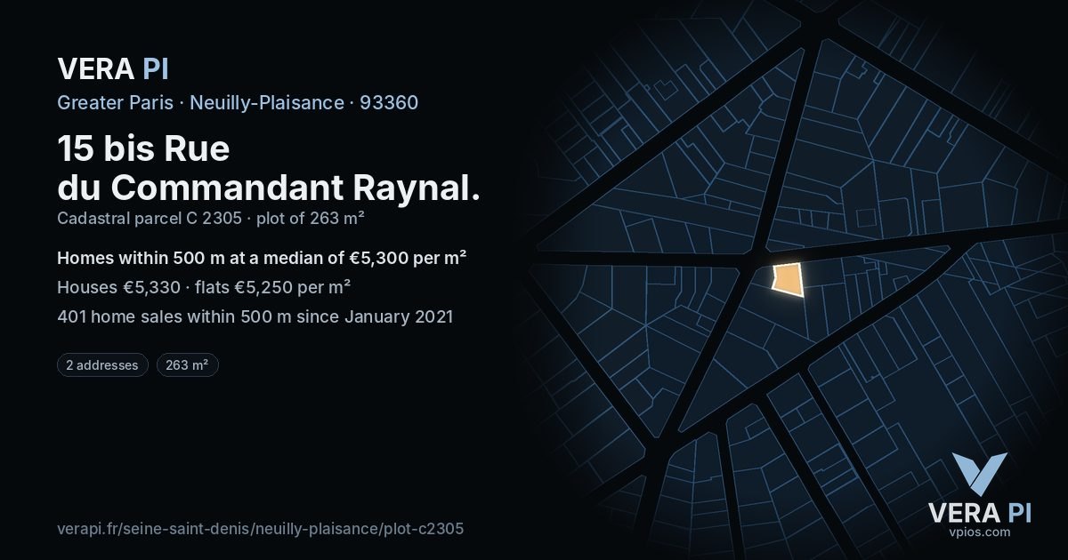 15 bis Rue du Commandant Raynal, Neuilly-Plaisance at night – the plot lit, the parcels around coloured by the prices near them