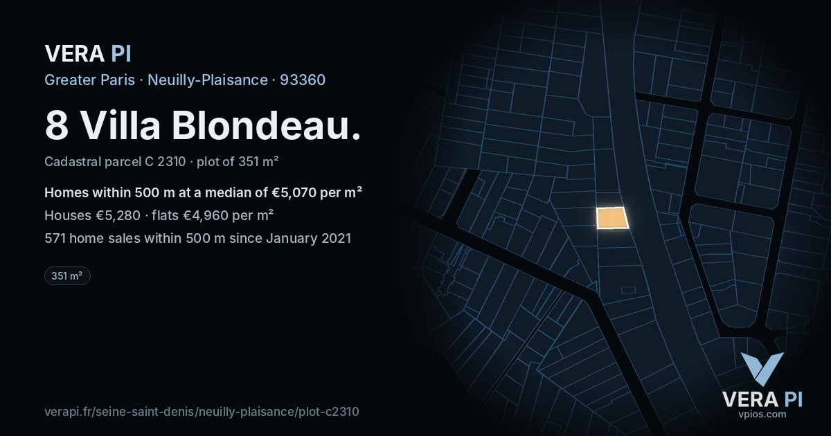 8 Villa Blondeau, Neuilly-Plaisance at night – the plot lit, the parcels around coloured by the prices near them