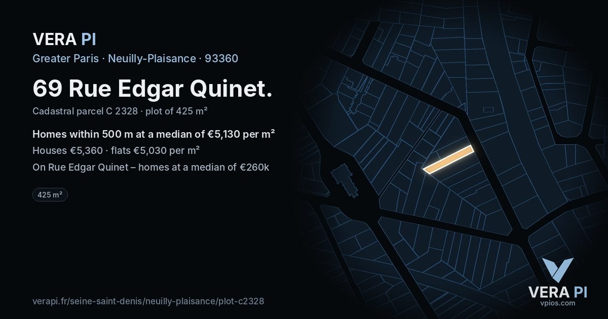 69 Rue Edgar Quinet, Neuilly-Plaisance at night – the plot lit, the parcels around coloured by the prices near them